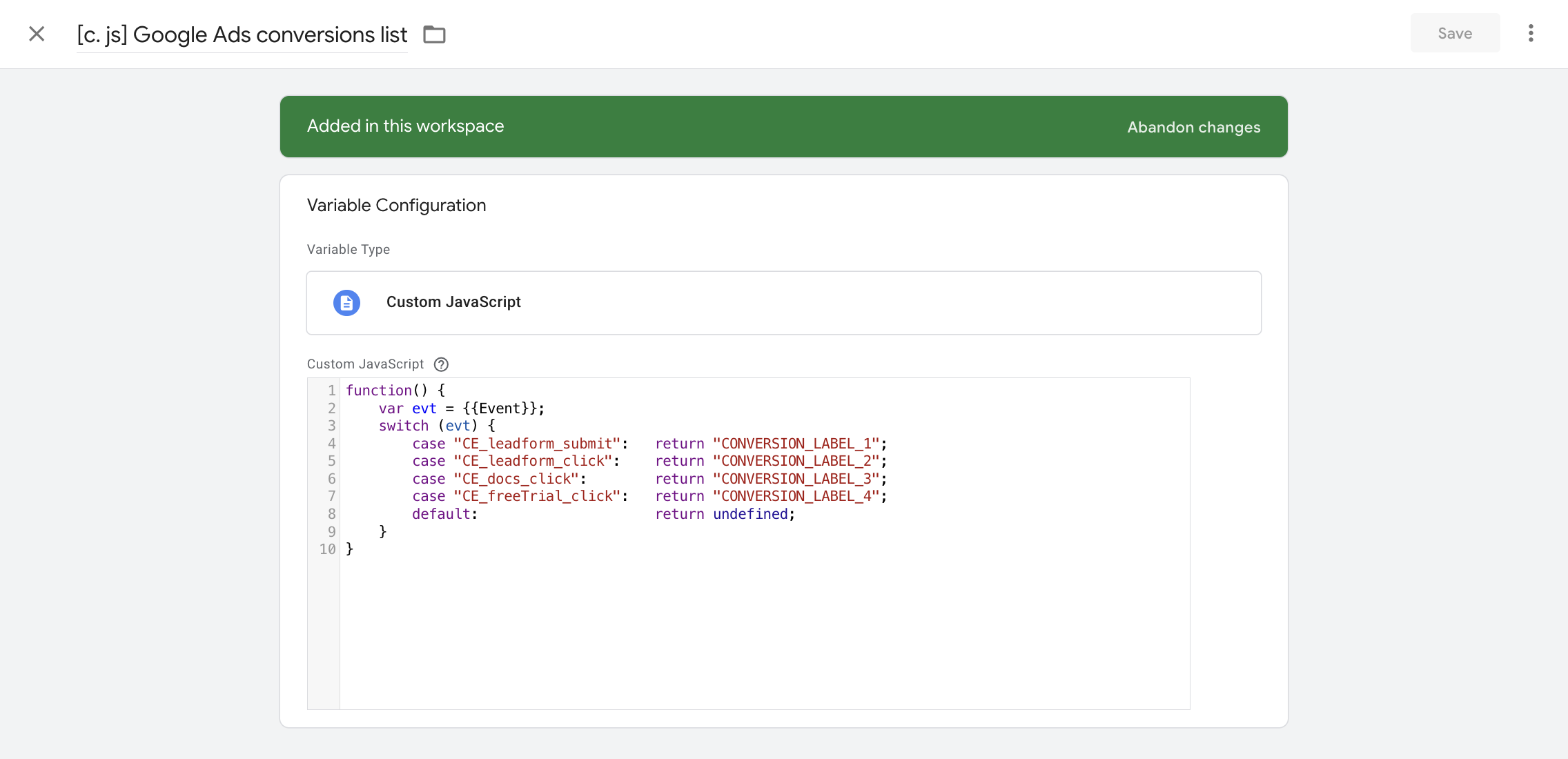The Google Ads conversions list variable: a switch maps four CE_ events to conversion labels and returns undefined for the rest.