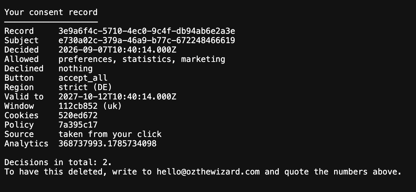 The “show my consent record” page: record 3e9a6f4c-5710-4ec0-9c4f-db94ab6e2a3e, subject e730a02c-379a-46a9-b77c-672248466619, decided on 7 September 2026, allowed preferences, statistics and marketing, declined nothing, button accept_all, mode strict (DE), valid to 12 October 2027, window 112cb852 (uk), cookies 520ed672, policy 7a395c17, source taken from your click, analytics 368737993.1785734098. At the bottom: decisions in total 2 and the address to write to if you want this data deleted.